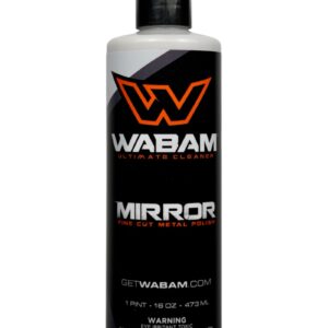 WABAM Mirror - Fine Cut Metal Polish